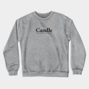 Candle Crewneck Sweatshirt